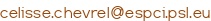 celisse.chevrel (arobase) espci.psl.eu